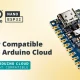 Arduino Nano ESP32 board support added to Arduino Cloud