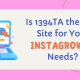 Is 1394TA the Best Site for Your InstaGrowth Needs?