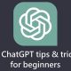 32+ ChatGPT tips and tricks for beginners