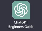 ChatGPT beginners guide – TechMehow