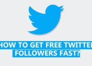 Free Twitter Followers- 5 Best Sites to Get Free Twitter Followers