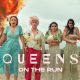 ‘Queens On The Run’ Movie Review: Story, Cast and More