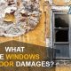 What are windows and door damages?