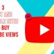 3 Best Sites to Buy YouTube Views (Real and Non-Drop)
