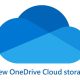 How to use new OneDrive Cloud storage features