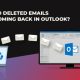 Why Do Deleted Emails Keep Coming Back in Outlook