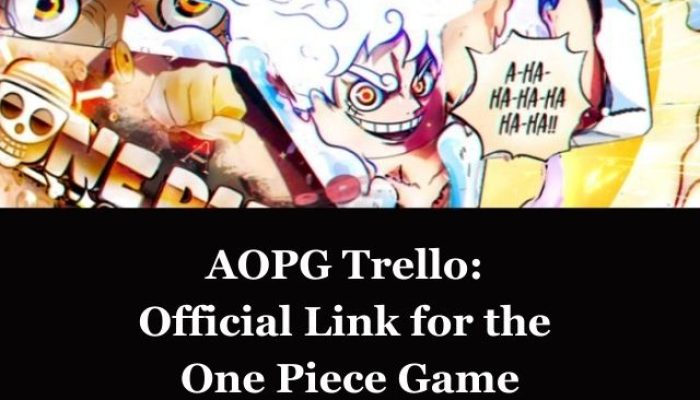 AOPG Trello: Official Link for the One Piece Game