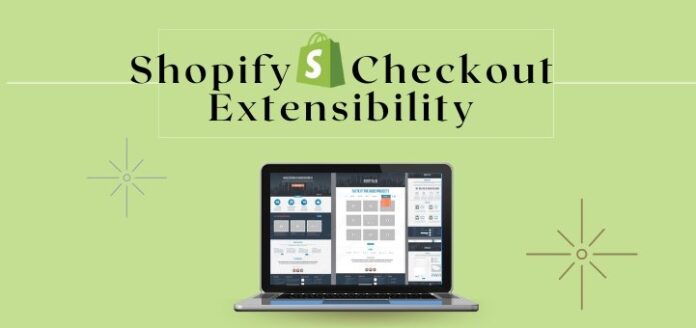 Shopify Checkout Extensibility