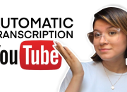 How to Transcribe YouTube Videos to Text in 2024