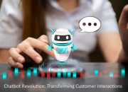 Chatbot Revolution: Transforming Customer Interactions