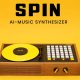 SPIN artificial intelligent AI synthesizer