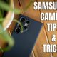 How to Take the Best Photos with the Samsung Galaxy S24 Ultra