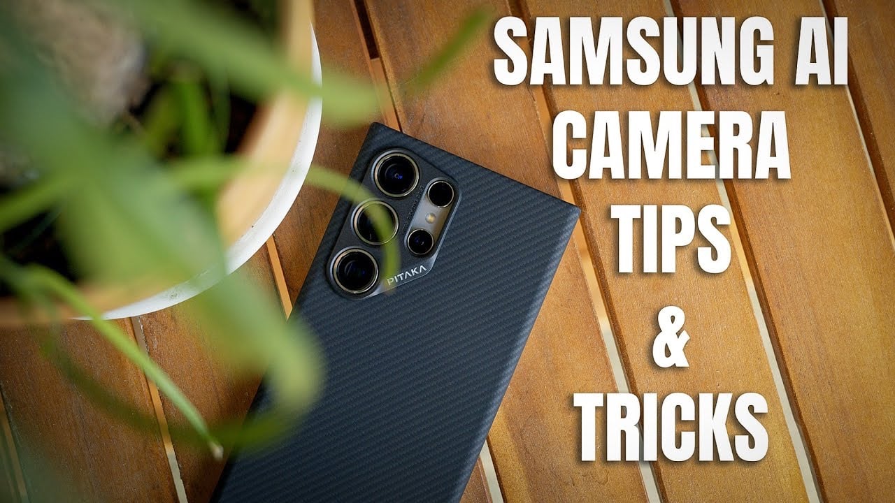 How to Take the Best Photos with the Samsung Galaxy S24 Ultra