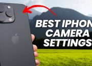 The Best iPhone Camera Settings for Awesome Photos