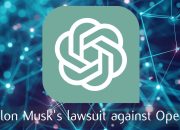 More details on Elon Musk’s lawsuit against OpenAI