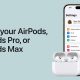 How to Reset Your AirPods, AirPod Pro, and AirPods Max