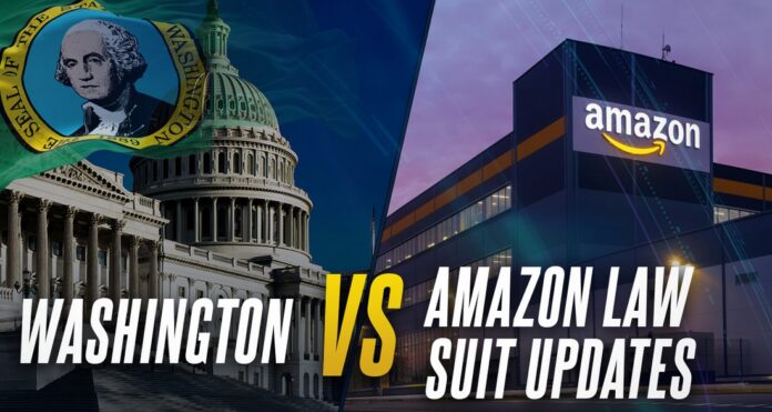 Washington State Vs. Amazon Law Suit Update